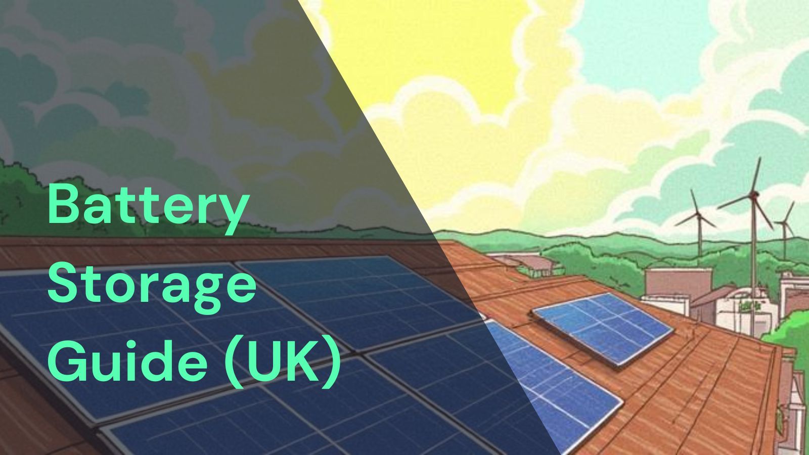 Solar Panel Battery Storage Guide (UK) | Glow Green