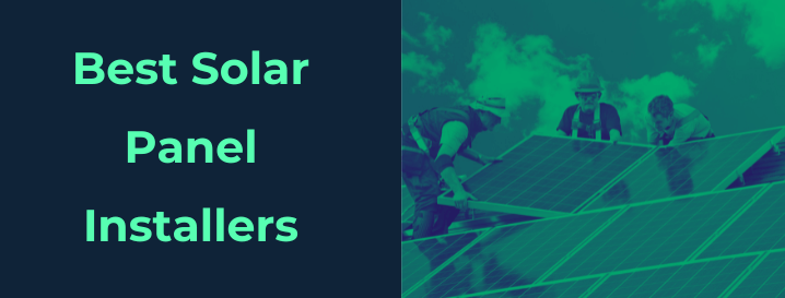 Best Solar Panel Installers