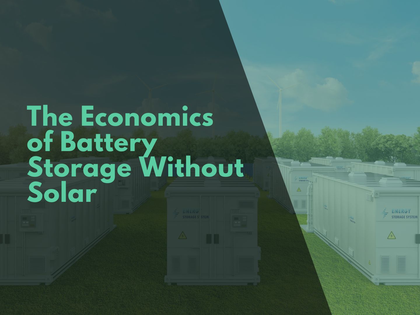 The Economics of Battery Storage Without Solar