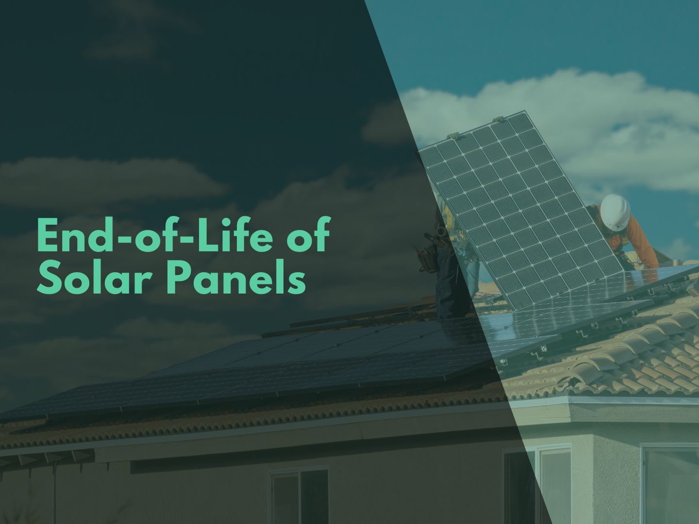 End-of-Life of Solar Panels