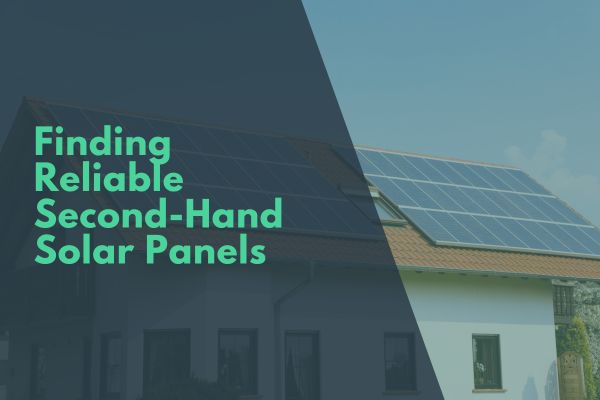 Reliable Secondhand Solar Panels
