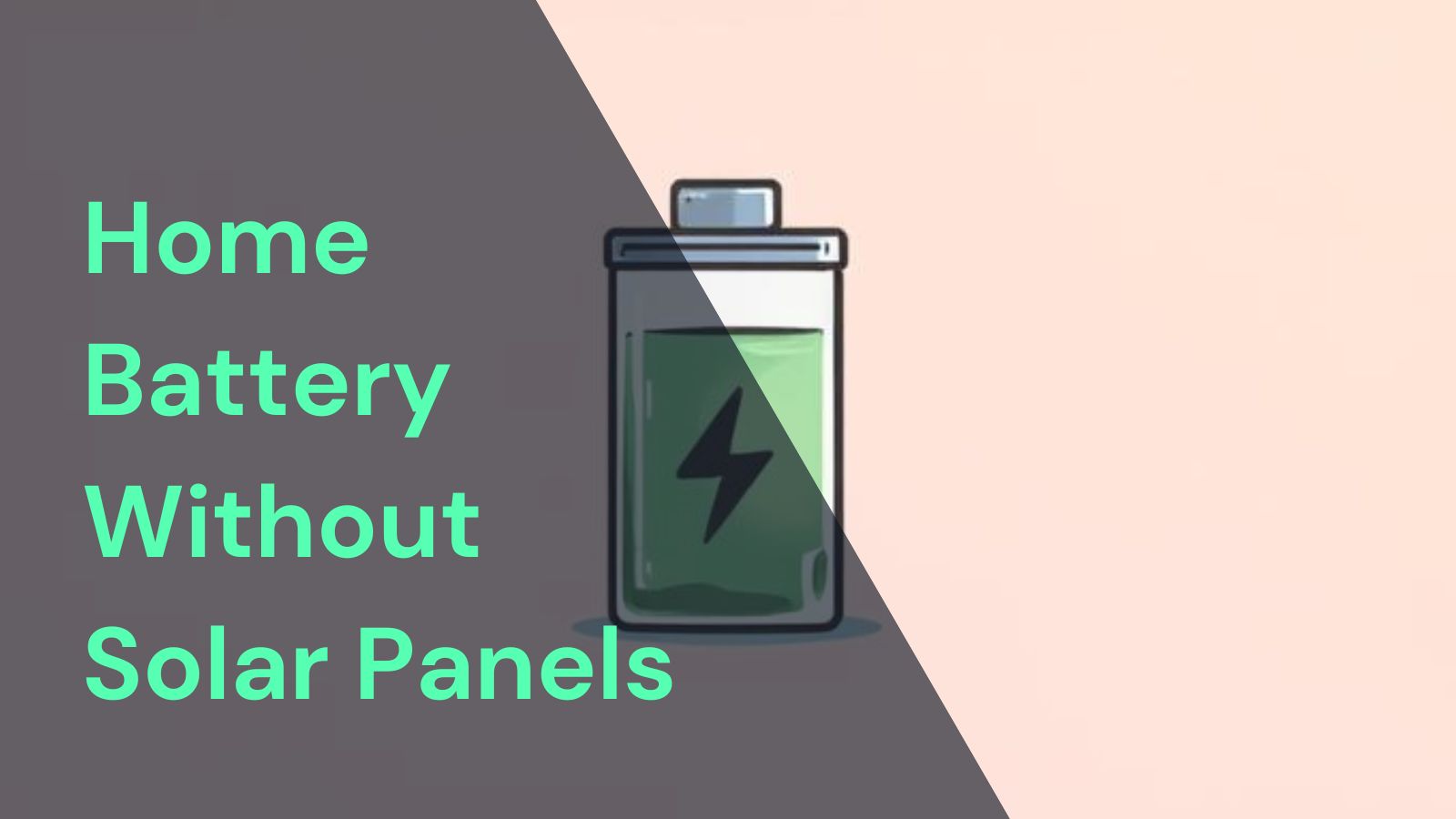 Home Battery Storage Without Solar Panels (UK) | Glow Green
