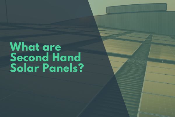 Second Hand Solar Panels